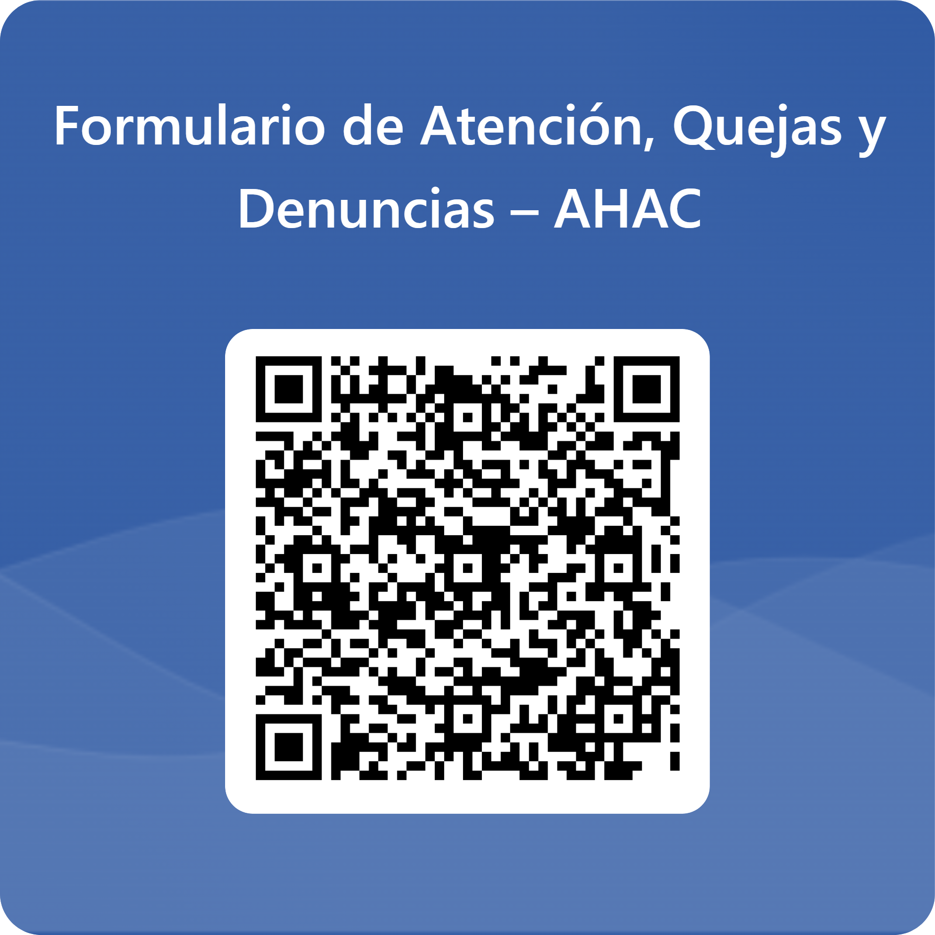 Código QR del Formulario de Atención, Quejas y Denuncias de AHAC