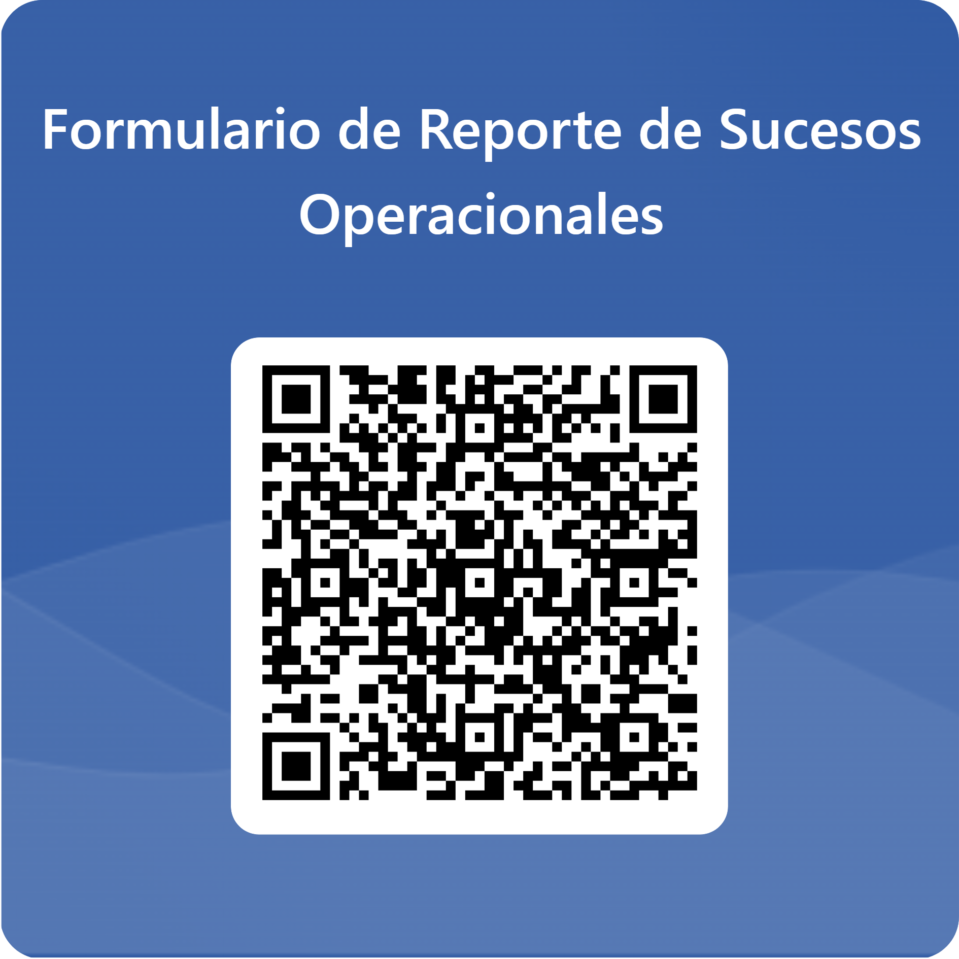 Formulario de Reporte de Sucesos Operacionales
